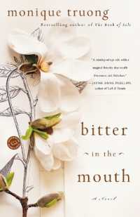 Bitter in the Mouth : A Novel