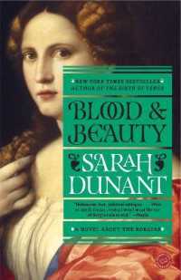 Blood and Beauty : A Novel about the Borgias