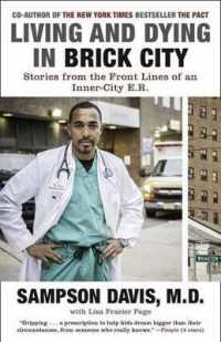 Living and Dying in Brick City : Stories from the Front Lines of an Inner-City E.R.