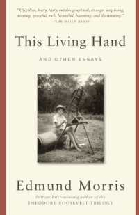 This Living Hand : And Other Essays