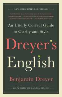 Dreyer's English : An Utterly Correct Guide to Clarity and Style