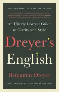 Dreyer's English : An Utterly Correct Guide to Clarity and Style