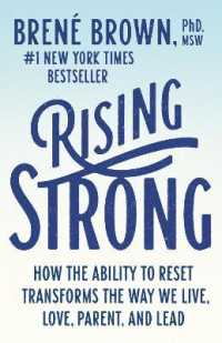 『立て直す力：感情を自覚し、整理し、人生を変える３ステップ』（原書）<br>Rising Strong : How the Ability to Reset Transforms the Way We Live, Love, Parent, and Lead