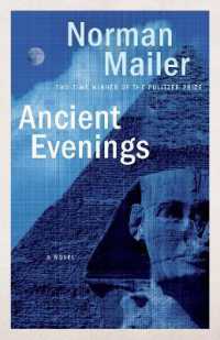 Ancient Evenings : A Novel
