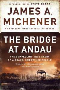 The Bridge at Andau : The Compelling True Story of a Brave, Embattled People