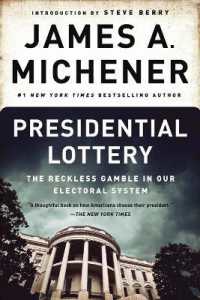 Presidential Lottery : The Reckless Gamble in Our Electoral System