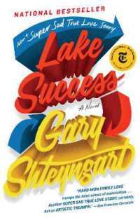 Lake Success : A Novel