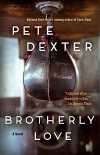 Brotherly Love : A Novel