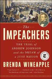 The Impeachers : The Trial of Andrew Johnson and the Dream of a Just Nation 