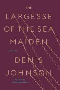 The Largesse of the Sea Maiden : Stories