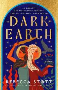 Dark Earth : A Novel