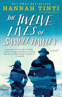 The Twelve Lives of Samuel Hawley : A Novel