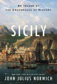 Sicily : An Island at the Crossroads of History