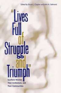 Lives Full of Struggle and Triumph : Southern Women, Their Institutions, and Their Communities (New Perspectives on the History of the South)