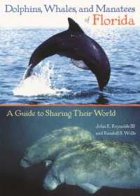 Dolphins, Whales, and Manatees of Florida : A Guide to Sharing Their World
