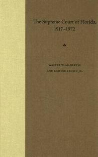 The Supreme Court of Florida, 1917-1972