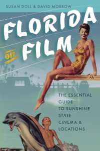 Florida on Film : The Essential Guide to Sunshine State Cinema and Locations