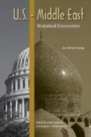 米国ー中東関係史<br>U.S.-Middle East Historical Encounters : A Critical Survey