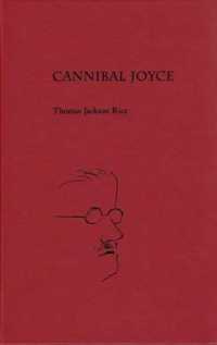 人食いジョイス<br>Cannibal Joyce (Florida James Joyce Series)