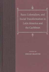 Race, Colonialism, and Social Transformation in Latin America and the Caribbean