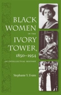 Black Women in the Ivory Tower, 1850-1954 : An Intellectual History