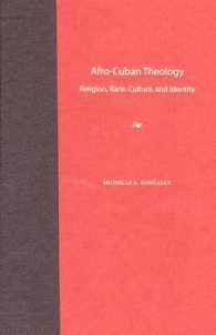 Afro-Cuban Theology : Religion, Race, Culture, and Identity