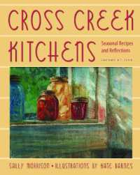Cross Creek Kitchens : Seasonal Recipes and Reflections