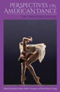Perspectives on American Dance: the Twentieth Century