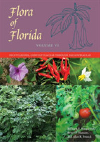 Flora of Florida, Volume VI : Dicotyledons, Convolvulaceae through Paulowniaceae