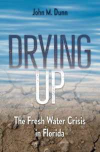 Drying Up : The Fresh Water Crisis in Florida