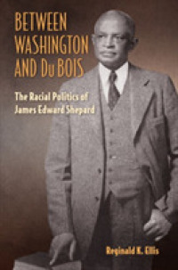 Between Washington and DuBois : The Racial Politics of James Edward Shepard