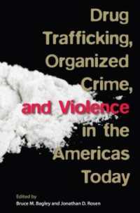 Drug Trafficking, Organized Crime, and Violence in the Americas Today
