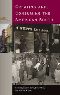 Creating and Consuming the American South