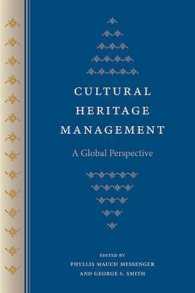 Cultural Heritage Management : A Global Perspective (Cultural Heritage Studies)