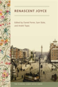 Renascent Joyce (The Florida James Joyce Series)