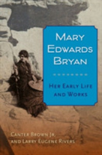 Mary Edwards Bryan : Her Early Life and Works