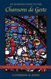 An Introduction to the Chansons De Geste (New Perspectives on Medieval Literature: Authors and Traditions)