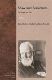 Shaw and Feminisms : On Stage and Off (Florida Bernard Shaw)
