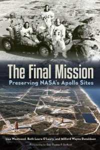 Final Mission : Preserving NASA's Apollo Sites
