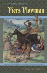 An Introduction to Piers Plowman (New Perspectives on Medieval Literature: Authors and Traditions)
