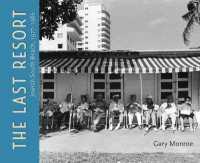 The Last Resort : Jewish South Beach, 1977â€'1986
