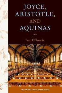 Joyce, Aristotle, and Aquinas (The Florida James Joyce Series)