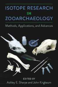 Isotope Research in Zooarchaeology : Methods, Applications, and Advances