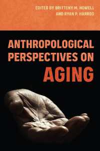 Anthropological Perspectives on Aging