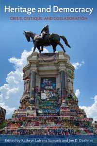 Heritage and Democracy : Crisis, Critique, and Collaboration (Cultural Heritage Studies)