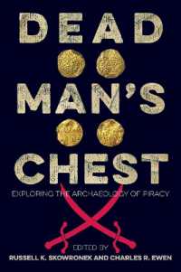 Dead Man's Chest : Exploring the Archaeology of Piracy