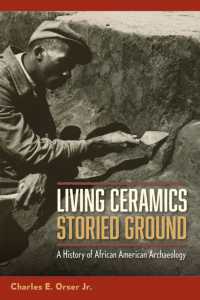 Living Ceramics, Storied Ground : A History of African American Archaeology