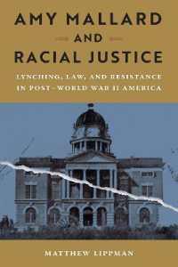 Amy Mallard and Racial Justice : Lynching, Law, and Resistance in Post-World War II America