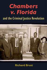 Chambers V. Florida and the Criminal Justice Revolution (Government and Politics in the South)