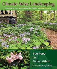 Climate-Wise Landscaping : Practical Actions for a Sustainable Future （2ND）